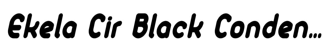 Ekela Cir Black Condensed Italic